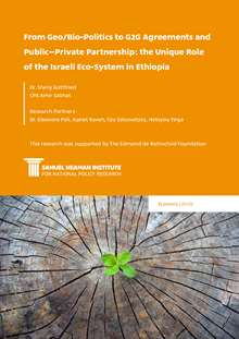 From Geo/Bio-Politics to G2G Agreements and Public–Private Partnership: the Unique Role of the Israeli Eco-System in Ethiopia